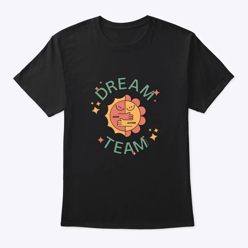 Dream Team - ADHD + Autism